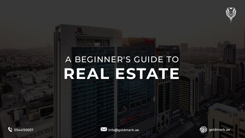 A Beginner's Guide to Real Estate