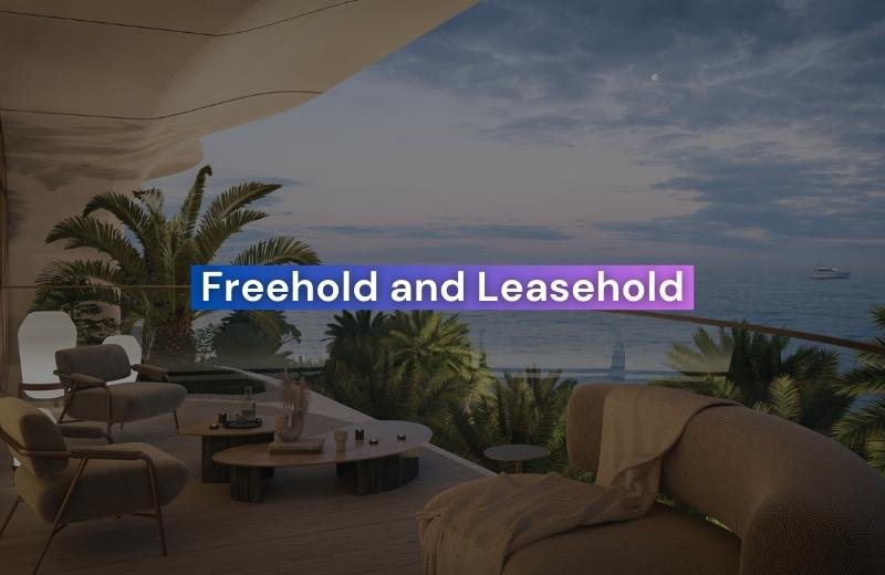The Distinction between Freehold and Leasehold